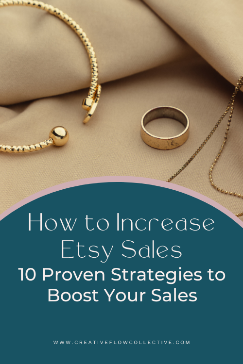 How to Increase Etsy Sales: 10 Proven Strategies to Boost Your Sales